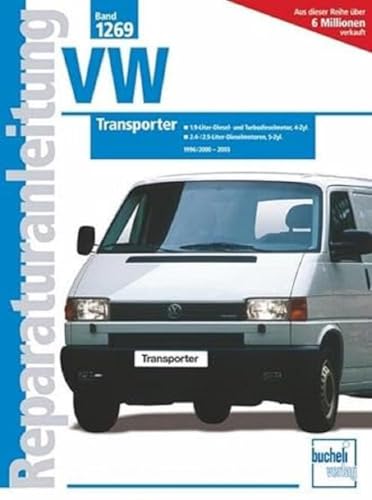 VW Transporter T4 / Caravelle 1996/2000 - 2003: 1.9-Liter-Diesel- und Turbodiesel-Motor, 4 Zyl. / 2.4-/2.5-Liter-Diesel-Motor, 5 Zyl