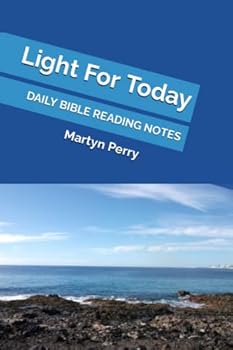 Paperback Light For Today: DAILY BIBLE READING NOTES Book
