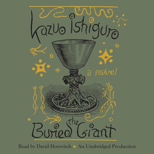 The Buried Giant: A Novel