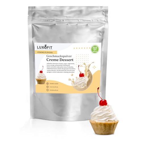 Luxofit STRONG FLAVOUR Kalorienarmes Geschmackspulver vielseitig einsetzbar für Lebensmittel / 300 Gramm, Made in Germany, Vegan und Vegetarisch, Getränkearoma Pulver (Creme Dessert)