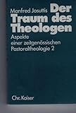 Der Traum des Theologen, Bd 2