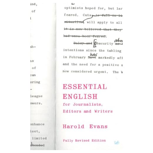 Essential English for Journalists, Editors and Writers (Pimlico Book 405)