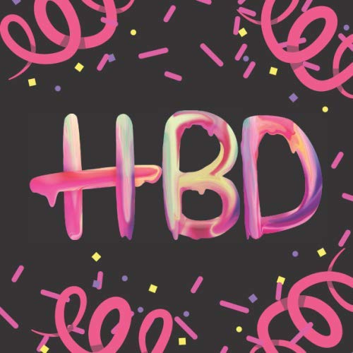 HBD: Happy Birthday Party Guest book,Includes Space for Photo.