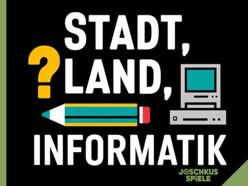 Stadt, Land, Fluss - Informatiker Edition - Spielevorlage und Spieleblock: Vorlage für den Spieleklassiker - Geschenkidee für IT-Experten und Computernerds - Lustiges Geschenk für...