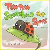 Tenten Searching for Spots (English Edition) - Trilingual Lab 