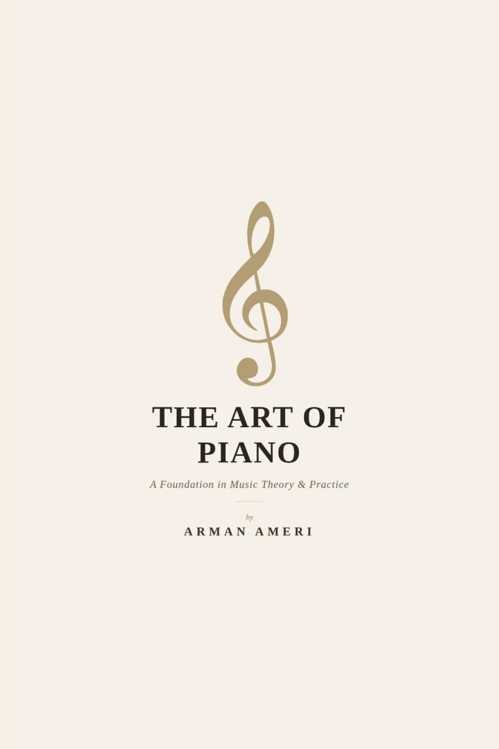 The Art of Piano: A Foundation in Music Theory & Practice
