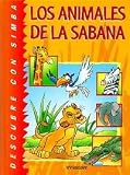 Descubre con Simba los animales de la sabana (Descubre con Disney)