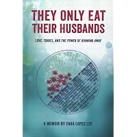 They Only Eat Their Husbands
