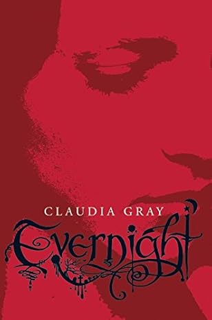 Evernight (Evernight, 1) 9780061284397 Gray, Claudia Books