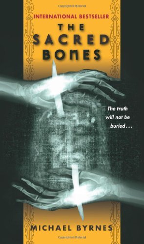 The Sacred Bones: A Novel (Charlotte Hennesey Book 1)