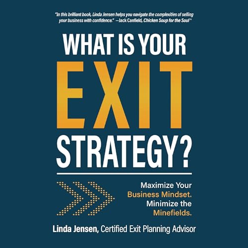 What Is Your Exit Strategy? by Linda Jensen episode artwork