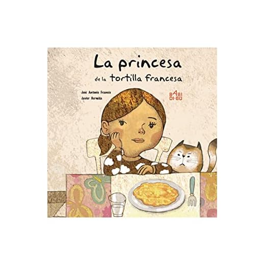 La princesa de la tortilla francesa (EL HADA Y EL DUENDE)