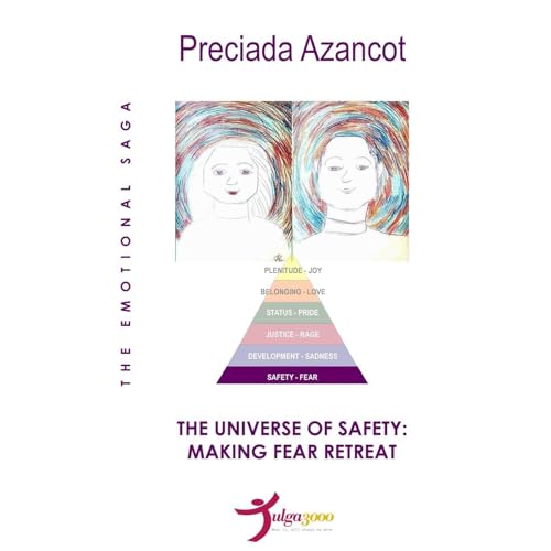 The Universe of Safety: Making Fear Retreat Audiolibro Por Preciada Azancot arte de portada