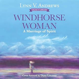 Windhorse Woman Audiolibro Por Lynn V. Andrews arte de portada