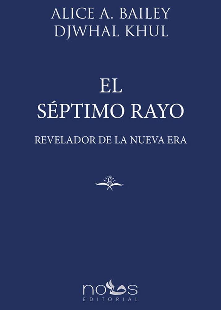 El Séptimo Rayo: Revelador de la Nueva Era (Spanish Edition)      Kindle Edition