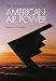 The Transformation of American Air Power (Cornell Studies in Security Affairs)