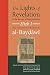 The Lights of Revelation and the Secrets of Interpretation: Hizb One of the Commentary on the Qur an by Al-Baydawi