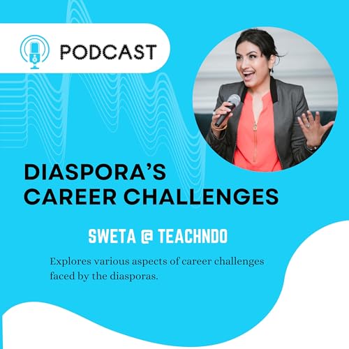  Diaspora\'s Career Challenges
