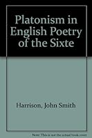 Platonism in English Poetry of the Sixte B000Q006US Book Cover