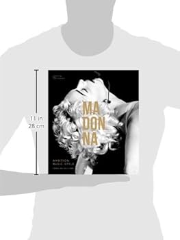 Madonna： Ambition、Music、Style. Madonna: Ambition. Music. Style. by CAROLINE SULLIVAN - Book