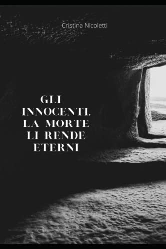 Gli innocenti, la morte li rende eterni (Il maresciallo Pardini) (Italian Edition)