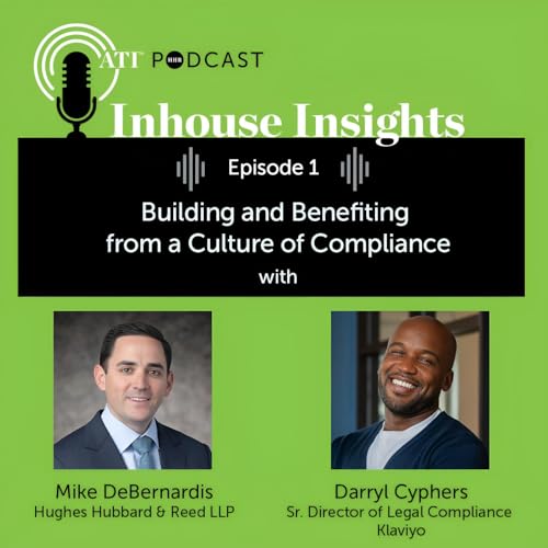 Building and Benefiting from a Culture of Compliance