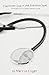 The Other End Of The Stethoscope - 33 Insights for Excellent Patient Care