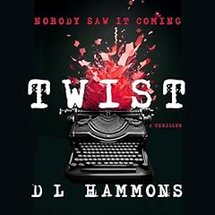 Twist Audiolibro Por D L Hammons arte de portada