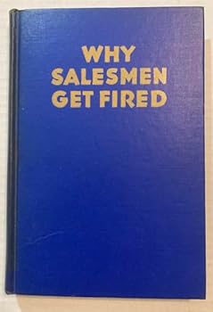 Hardcover Why Salesmen Get Fired Book