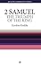 WCS 2 Samuel: Triumph of the King (Welwyn Commentary Series) (Welwyn Commentaries)