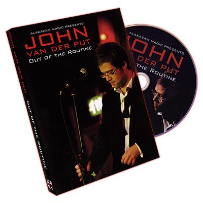 Out Of The Routine John Van Der Put Alakazam DVD spectacle magie close-up