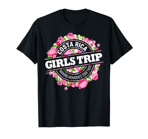Girls Trip Costa Rica 2023 Vacation Women's Weekend Birthday Camiseta