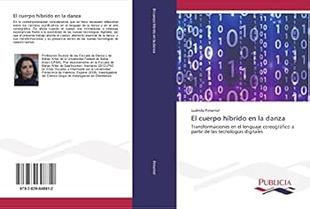 Paperback El cuerpo híbrido en la danza [Spanish] Book