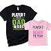 Shake and Shine Shop Mens Dad Shirt Gamer Player 1 Dad Mode Father Daughter Matching Outfit Fathers Day Birthday Gift for New Dad Black
