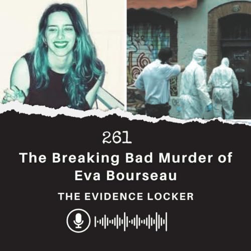 261: The Breaking Bad Murder of Eva Bourseau | France