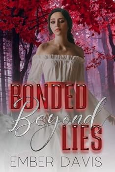Paperback Bonded Beyond Lies Book