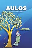 Aulos: An Anthology of English Poetry