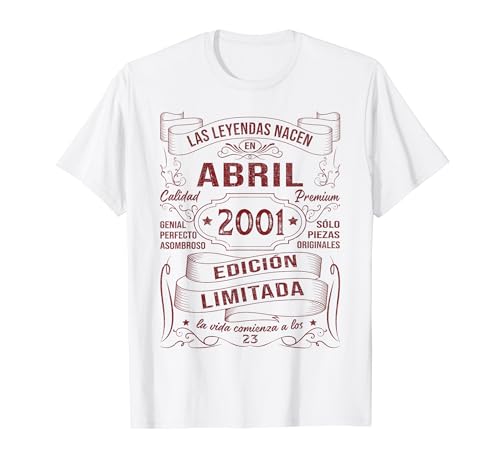 Las Leyendas Nacen En Abril 2001 Regalo Hombre 23 Años Camiseta