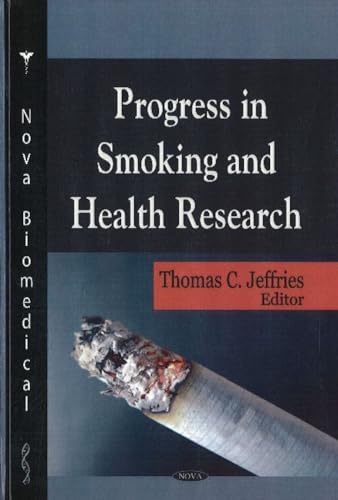 Progress in Smoking and Health Research