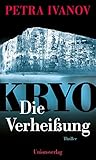 Cover zum Buch KRYO: Die Verheißung: Die KRYO-Trilog...