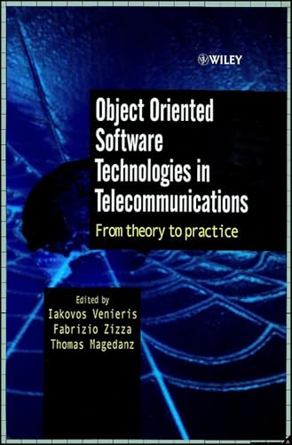 Object Oriented Software Technologies in Telecommunications: From Theory to Practice view 2