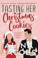 Tasting Her Christmas Cookies 1708184325 Book Cover