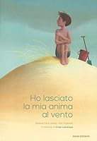 Ho Lasciato la Mia Anima al Vento 8867142623 Book Cover