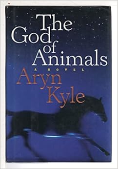 The God of Animals: A Novel book cover