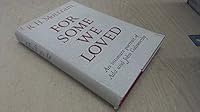 For Some We Loved: An Intimate Portrait of Ada and John Galsworthy B0007IWQ48 Book Cover