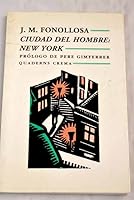 Ciudad del Hombre: New York 8477690227 Book Cover