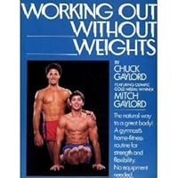 Working Out Without Weights 0688072968 Book Cover