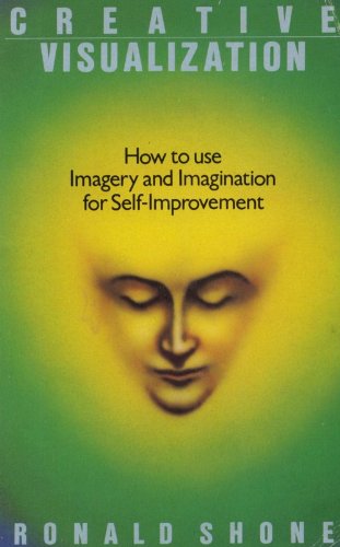 Creative Visualization: Ronald Shone: Amazon.com: Books