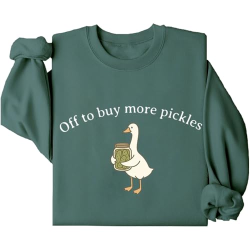 Kzggs Pickle Goose Sweatshirt Off to Buy More Pickles Hoodie Long Sleeve Shirts For Women And Men Green