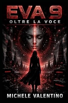Paperback EVA 9: Libro III - Oltre la Voce (Italian Edition) [Italian] Book